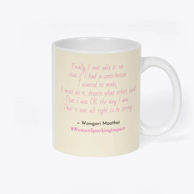 Inspirational Quote Coffee Cup